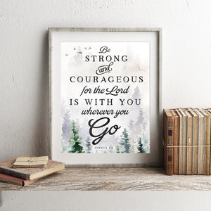 Wildwood Collection - Joshua 1:9 Be Strong & Courageous - Instant Download